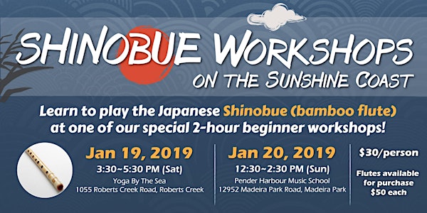Shinobue Workshop (Roberts Creek, BC)