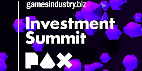 Hauptbild für GamesIndustry.biz Investment Summit @ PAX East 2019