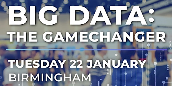 Big Data: The Gamechanger