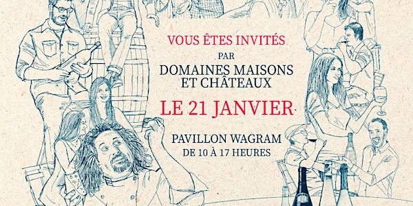 La Grande Dégustation de DOMAINES MAISONS & CHATEAUX