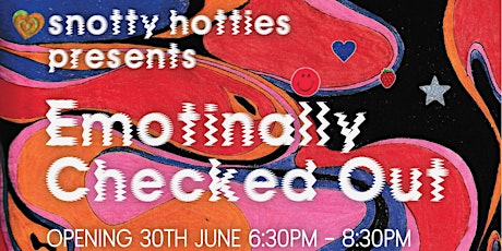 Emotionally Checked Out by Snottie Hotties primary image