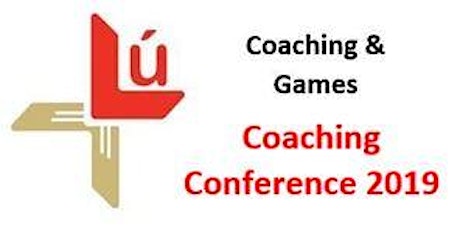 Louth Coaching & Games Conference 2019 primary image