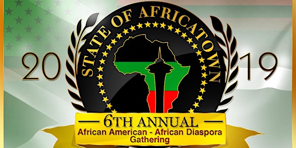 State of Africatown 2019-The African American/African Gathering