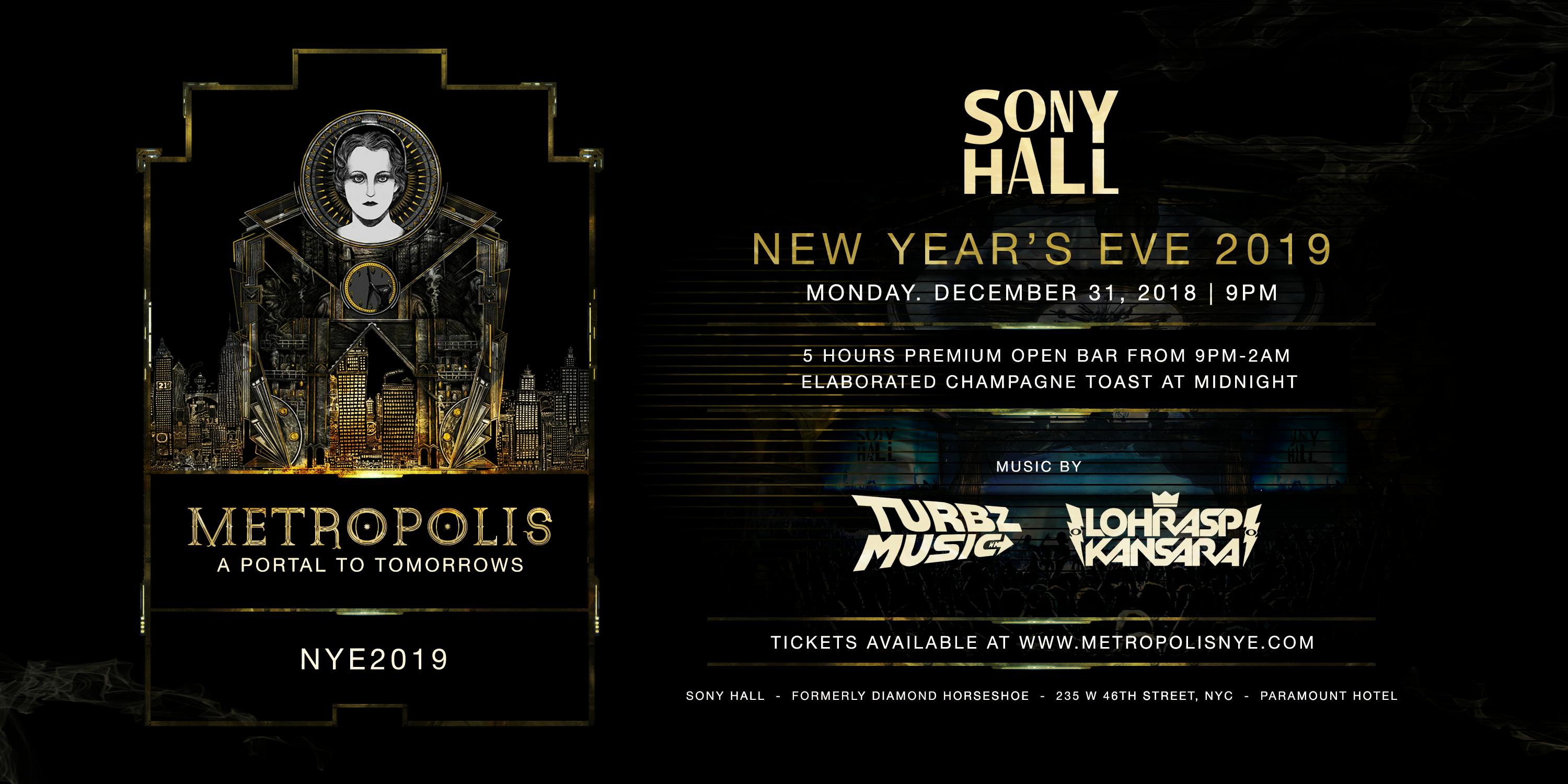 Metropolis - A Portal To Tomorrows | NYE 2019 | Sony Hall | 5-Hr Open Bar