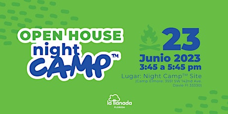 Ven a disfrutar de un OPEN HOUSE en nuestro campsite de Night Camp™ primary image