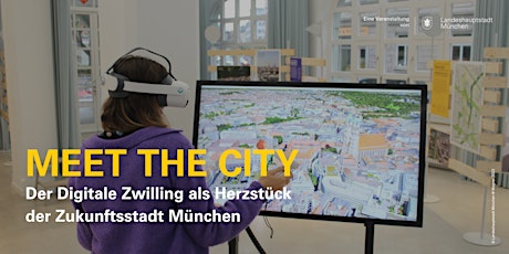 Hauptbild für Meet the City | Digitaler Zwilling