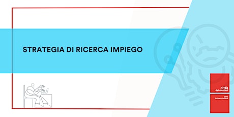 Immagine principale di Strategia di ricerca impiego 