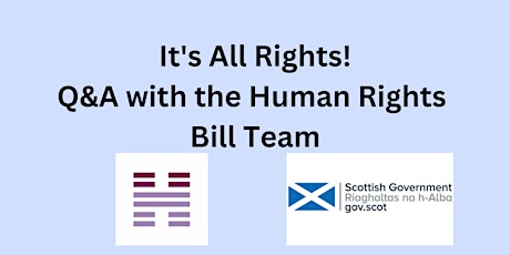 Imagem principal do evento It's All Rights: Q&A with the Scottish Government Human Rights Bill Team