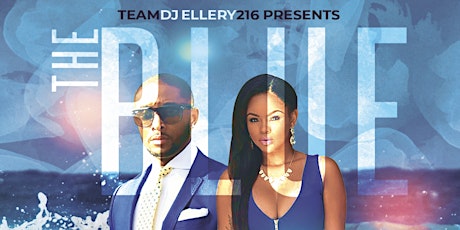 TEAM DJ ELLERY 216  PRESENTS THE BLUE AFFAIR  primary image