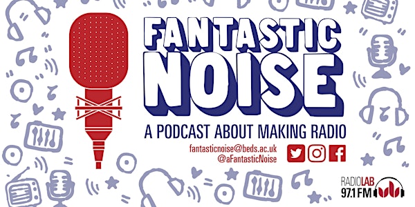 Beds Talks: Fantastic Noise – the future of radio