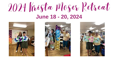 2024 Krista Moser Retreat