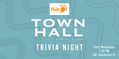 Wednesday Trivia at Townhall Social Eatery (Hamilt