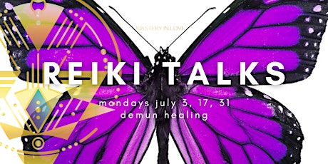 Hauptbild für Reiki Talks - July31st
