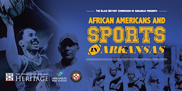 African Americans and Sports in Arkansas