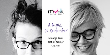  mYak Presents: A Night To Remember with Melanie Berg + Isabell Krämer primary image