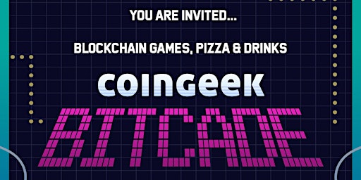 Imagem principal do evento CoinGeek Bitcade and Open Blockchain Social