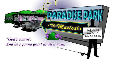 “From Screen to Stage: Transforming Paradise Park the movie to the Staged Musical, with Larry Groce and Danny Boyd” primary image