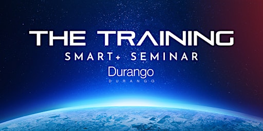 THE TRAINING: Smart+ Seminar - Durango primary image