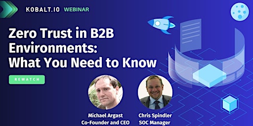 On-demand Recording: Zero Trust in B2B Environments: What You Need to Know primary image