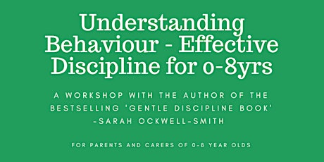 BATH Understanding Behaviour - Effective Discipline for 0-8yrs primary image