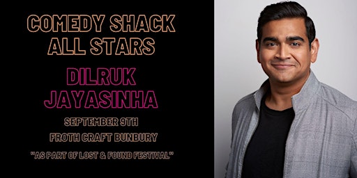 Hauptbild für Comedy Shack All Stars Dilruk Jayasinha