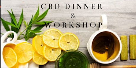 CBD Dinner and Workshop primary image