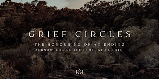 Collection image for Grief Circles - honouring of an ending