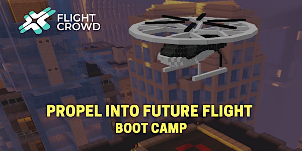 Flight Crowd Boot Camp Information Session