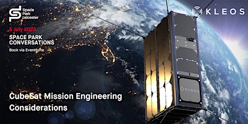 Space Park Conversations: CubeSat Mission Engineering Considerations primary image