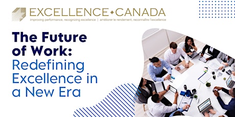 Performance Excellence Summit and 39th Canada Awards for Excellence primary image