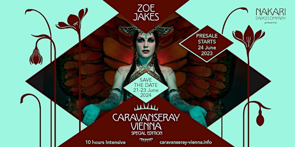 Caravanseray Vienna 2024 - Zoe Jakes Intensive - SOLD OUT