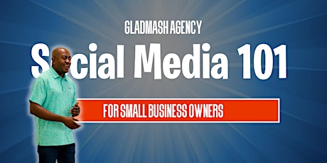 Social Media 101: For Small Business Owners primary image