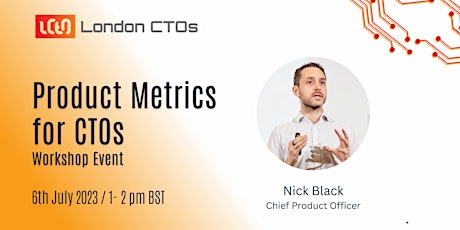 Imagen principal de London CTOs Workshop: Product Metrics for CTOs