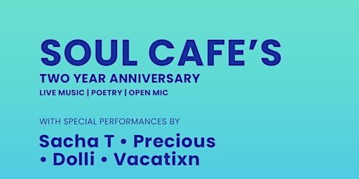 Imagen principal de Soul Cafe - 3rd Year Anniversary Show