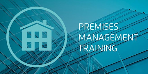 Premises Management Training primary image