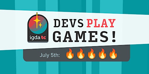 Devs Play Games! July 2023 -  primary image