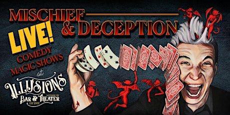 Mischief & Deception Magic Show with Comedy Magician Spencer Horsman