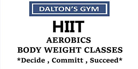 HIIT, AEROBICS, BODY WEIGHT CLASSES