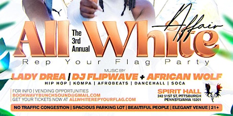 3rd Annual All White Affair: Rep Your Flag Party primary image