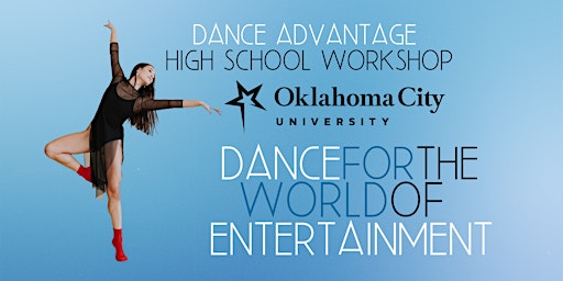 2025 January OCU Dance Advantage - High School  Workshop primary image