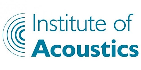 Institute of Acoustics London Branch Meeting - January 2019 primary image