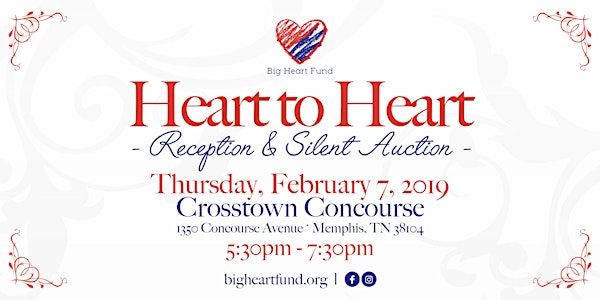 2nd Annual Heart to Heart Reception and Silent Auction: An evening to support families of the Heart Institute at Le Bonheur Children's Hospital