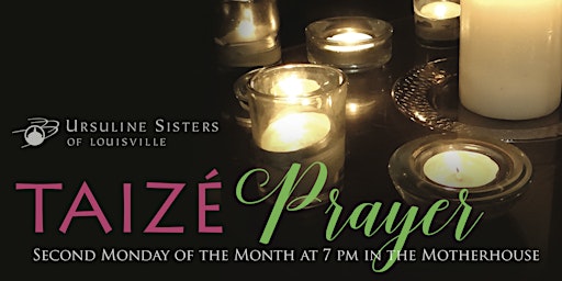 Image principale de Prayer in the Spirit of Taizé