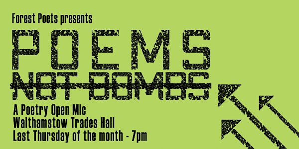 Poems Not Bombs at the Trades Hall, Walthamstow