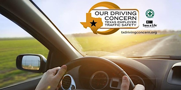 Our Driving Concern Train-the-Trainer Workshop-Port of Houston Authority Police Dept