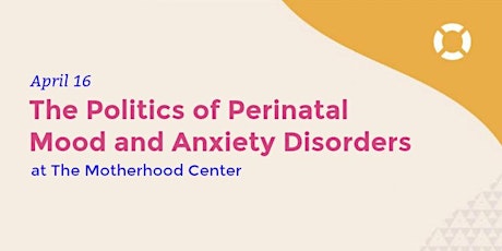 The Politics of Perinatal Mood and Anxiety Disorders primary image