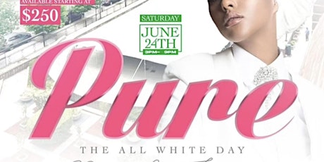 6.24 | PURE | The All-White Day Party & Festival primary image