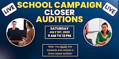 Imagen principal de School Campaign Closer Auditions