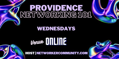 Providence Networking Workshop 101 by Networker Community