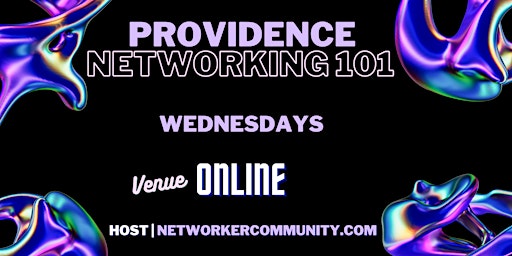 Providence Networking Workshop 101 by Networker Community primary image